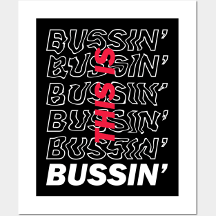 This is Bussin' - Neon Red Posters and Art